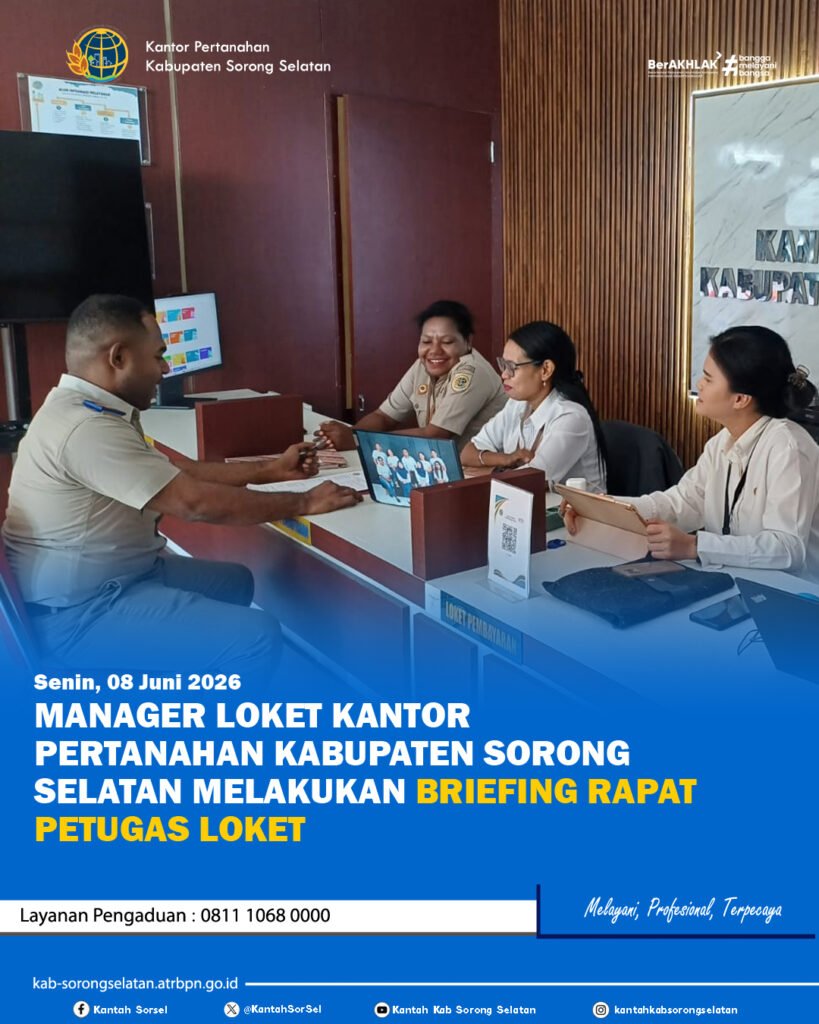 Briefing Pagi Jadi Langkah Awal Tingkatkan Kualitas Pelayanan di Kantor Pertanahan Sorong Selatan 1 70983 819x1024 1